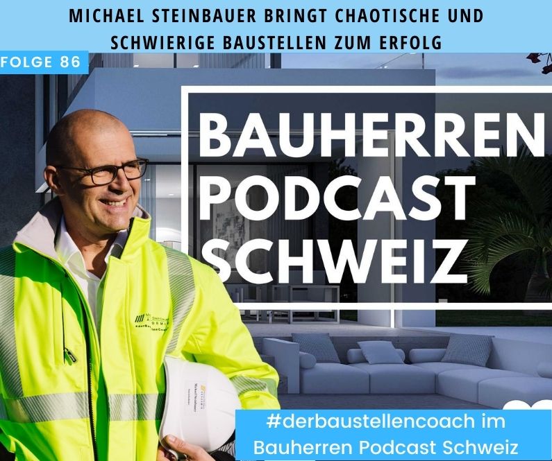 Michael Steinbauer, der BaustellenCoach
